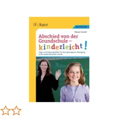 Buchcover "Abschied von der Grundschule – kinderleicht!" mit Lehrerin und Schülerin. Tipps für den Übergang.