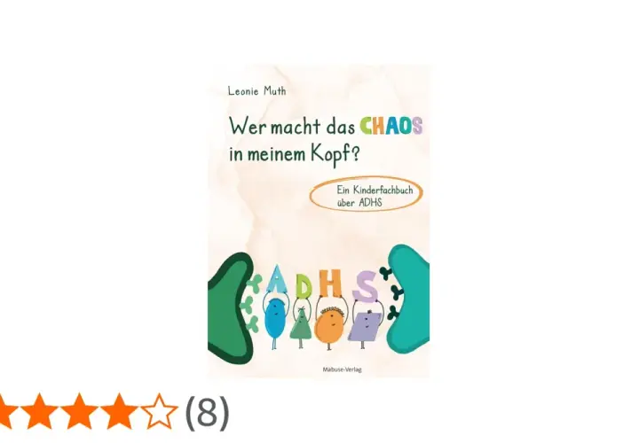 Buchcover: "Wer macht das CHAOS in meinem Kopf?" Ein Kinderfachbuch über ADHS. Bunte Buchstaben und Figuren stellen das Thema dar.