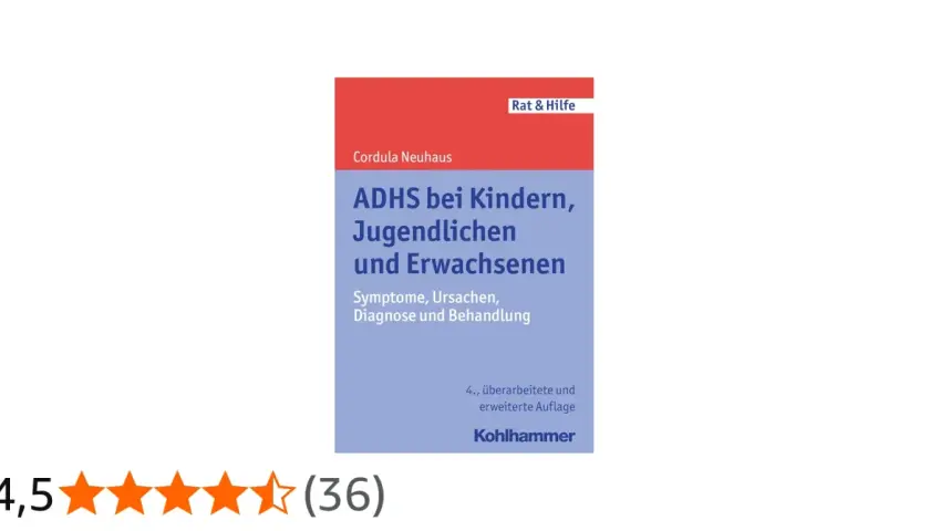 Buchcover "ADHS bei Kindern, Jugendlichen und Erwachsenen" von Cordula Neuhaus. Hilfreich für den ADHS Jugendalter Test.