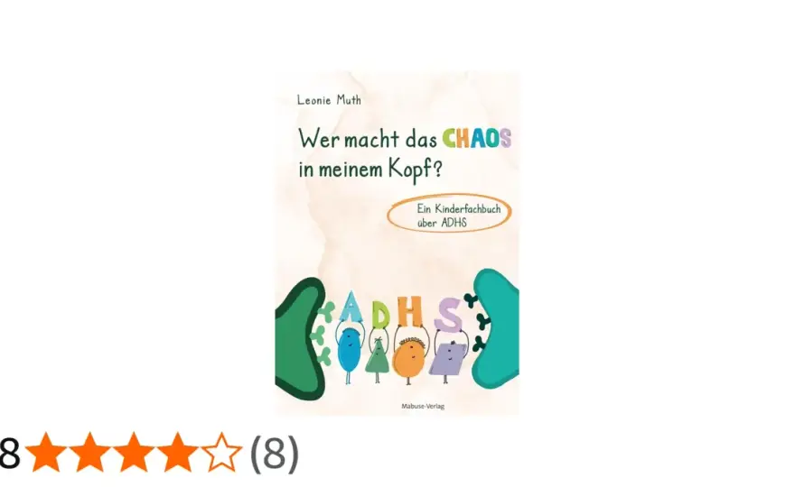 Chaos im Kopf ADHS - Inklusion in der Grundschule meistern