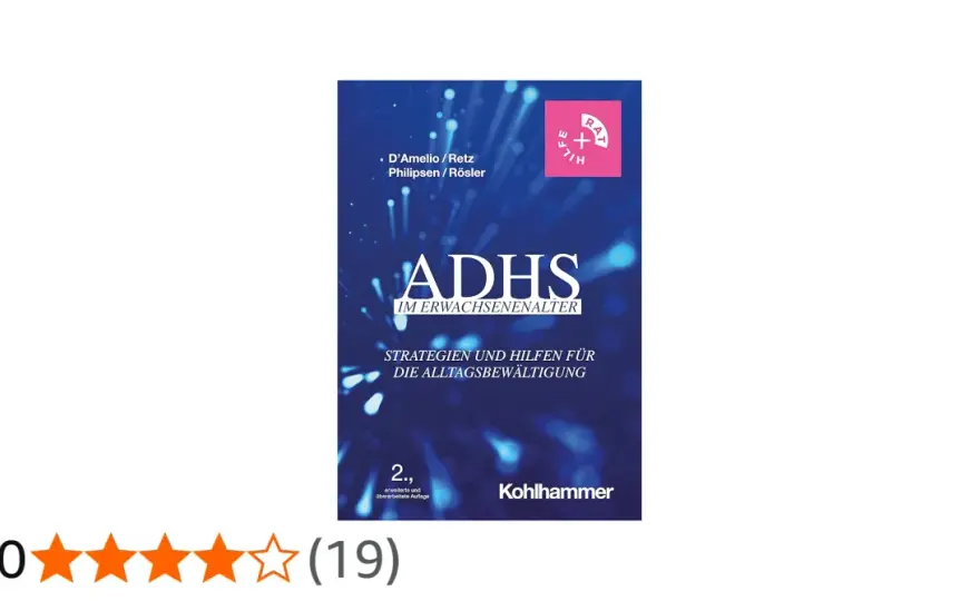 ADHS Erwachsene - Inklusion, Hilfen & Alltag meistern