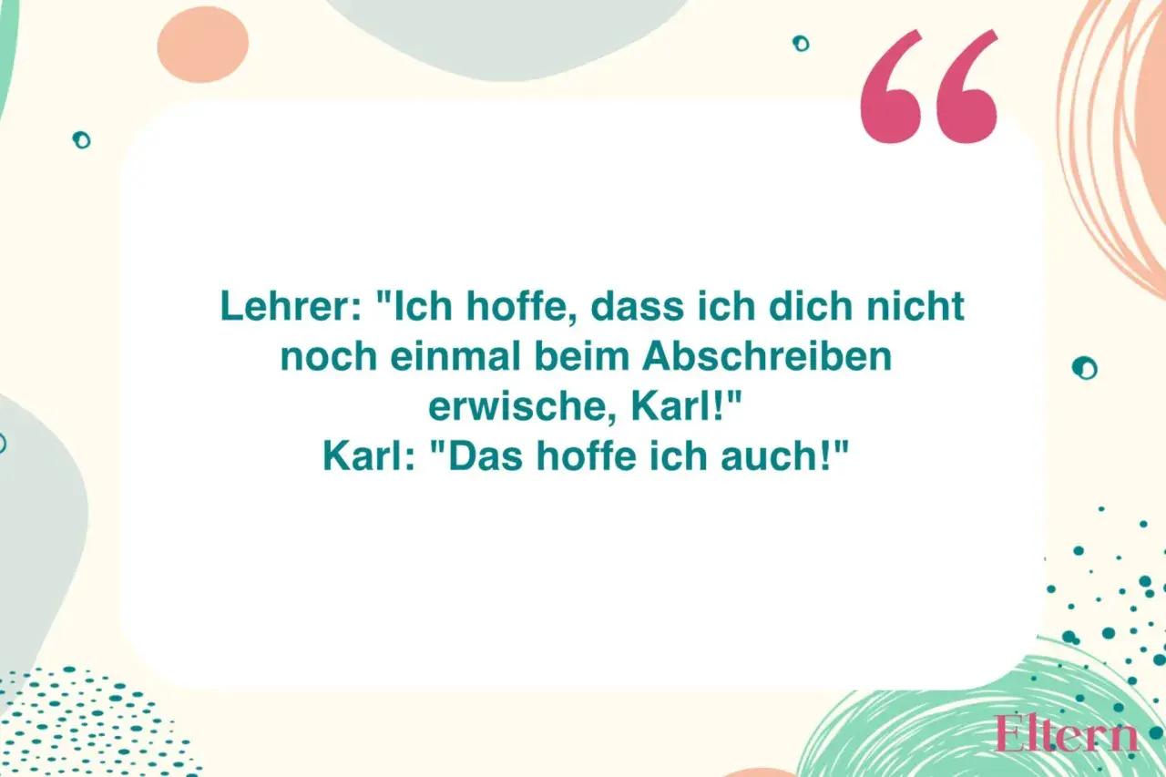 Lustige Schule Zitate: Lehrer erwischt Karl beim Abschreiben. Karls Antwort ist genial!