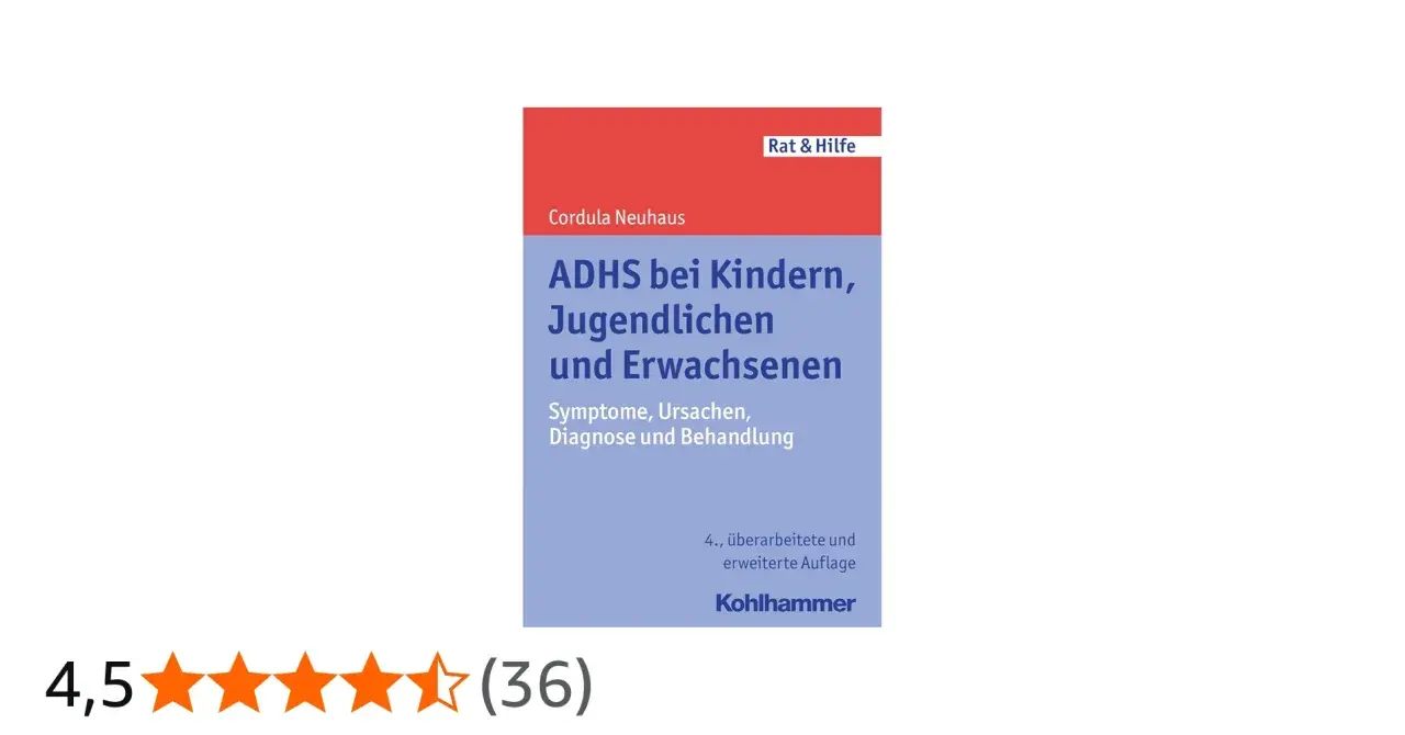 Buchcover "ADHS bei Kindern, Jugendlichen und Erwachsenen" von Cordula Neuhaus. Hilfreich für den ADHS Jugendalter Test.