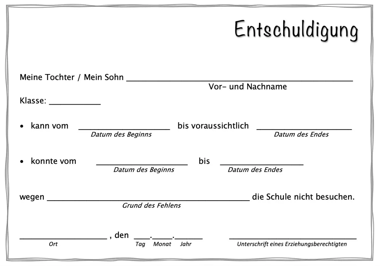 Formular f&uuml;r eine Entschuldigung in der Schule. Hier werden Name, Klasse und Grund des Fehlens eingetragen.